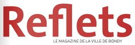 Reflets - Le Magazine de la ville de Bondy